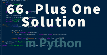 66. Plus One LeetCode Solution in Python