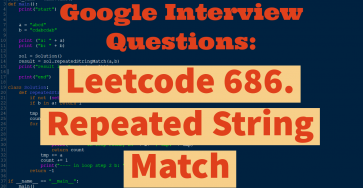 Google Interview 686. Repeated String Match