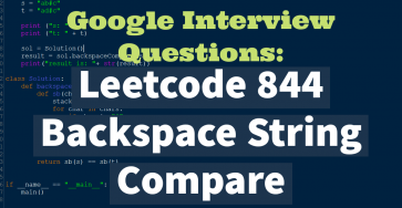 Google 844. Backspace String Compare