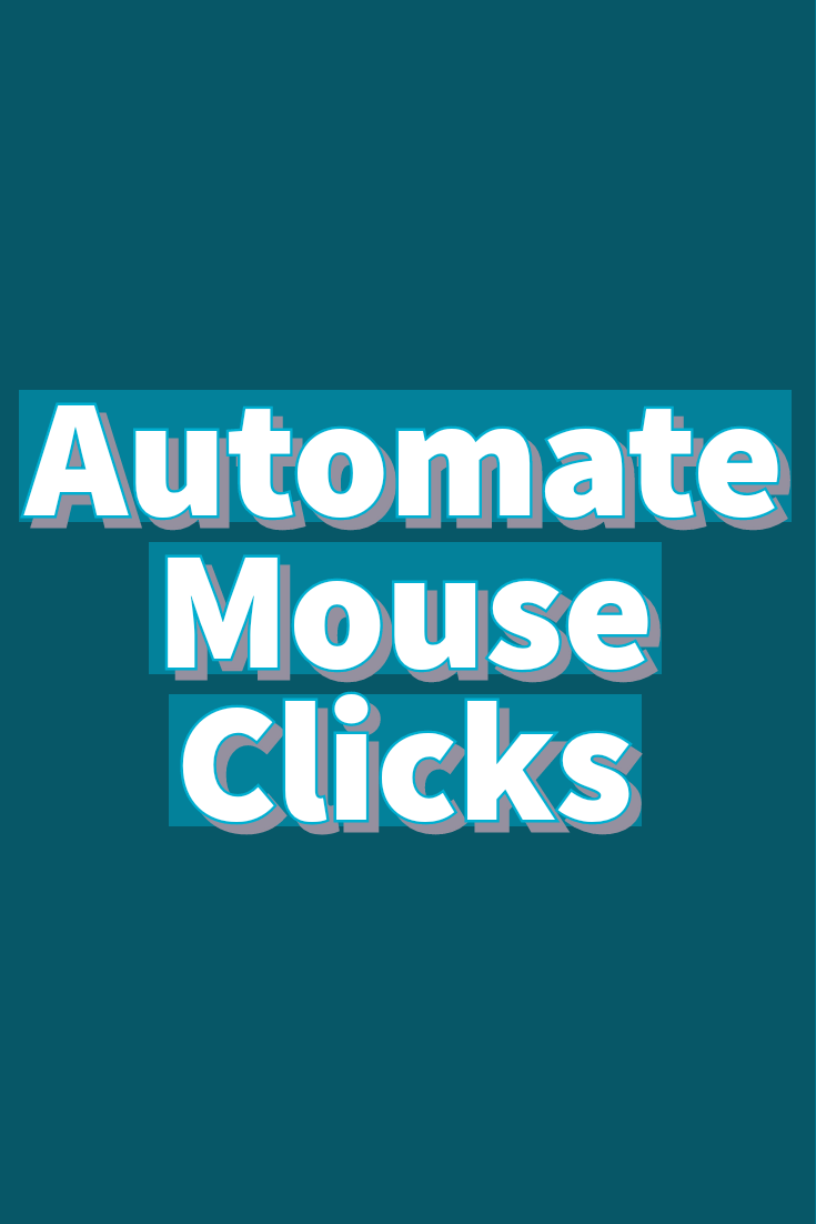 Automate Mouse Clicks on PC